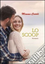 Lo scoop libro