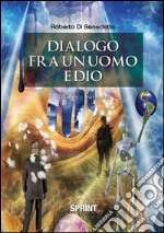 Dialogo fra un uomo e Dio libro