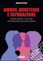 Amore, adulterio e separazione libro