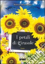 I petali di girasole libro