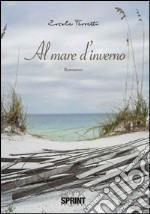 Al mare d'inverno libro