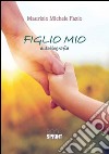 Figlio mio libro