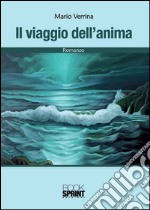 Il viaggio dell'anima libro