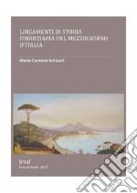 Lineamenti di storia finanziaria del Mezzogiorno d'Italia