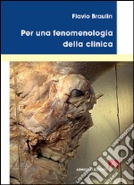 Per una fenomenologia della clinica