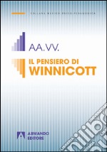 Il pensiero di Winnicott libro