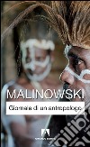 Giornale di un antropologo libro di Malinowski Bronislaw