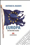 Europa. Un'identità tradita libro di Augenti Antonio