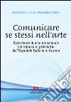 Comunicare se stessi nell'arte libro