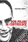 Don Milani in controluce libro di Rubetti Valentino