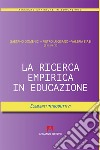 La ricerca empirica in educazione. Elementi introduttivi libro