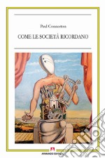 Come le società ricordano libro