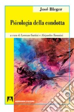 Psicologia della condotta libro