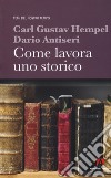 Come lavora uno storico libro