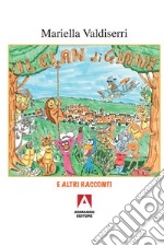 Il clan di Giano e altri racconti libro