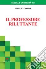 Il professore riluttante