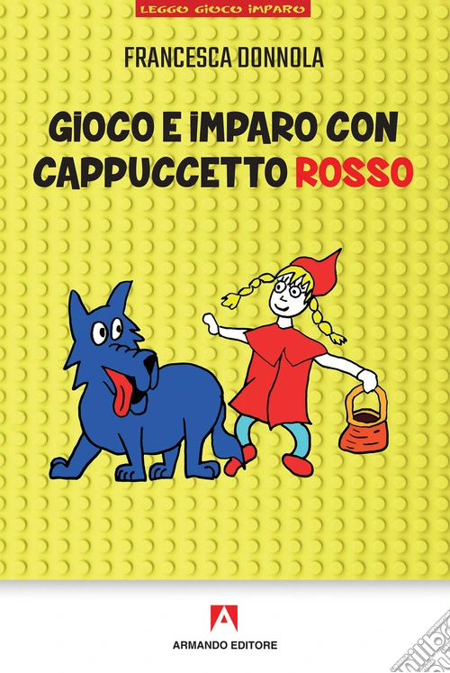 Gioco e imparo con Cappuccetto Rosso