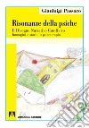 Risonanze della psiche. Il disegno narrativo condiviso libro