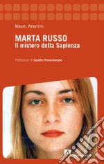 Marta Russo. Il mistero della Sapienza libro