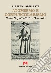 Atomismo e corpuscolarismo nella Napoli di fine seicento libro di Labellarte Alberto