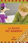 Le bugie dei bambini libro