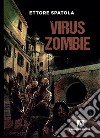 Virus zombie libro