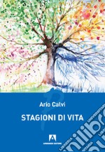 Stagioni di vita