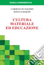 Cultura materiale ed educazione