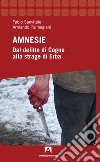 Amnesie libro di Sanvitale Fabio Palmegiani Armando