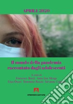 Il mondo della pandemia raccontato dagli adolescenti