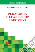 Pedagogia e leadership educativa