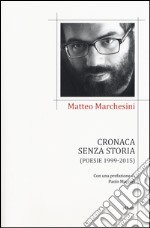 Cronaca senza storia libro