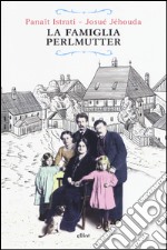 La famiglia Perlmutter libro