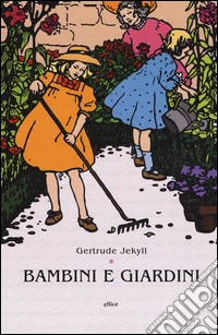 Bambini e giardini