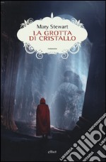 La grotta di cristallo libro