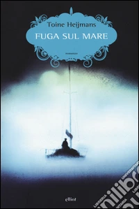 Fuga sul mare libro