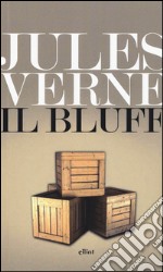 Il bluff libro