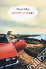 Sciamenescià libro