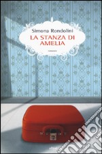 La stanza di Amelia libro