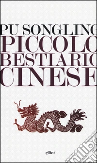 Piccolo bestiario cinese libro