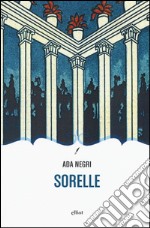 Sorelle libro