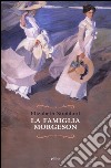 La famiglia Morgeson libro di Stoddard Elizabeth