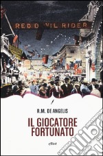 Il giocatore fortunato