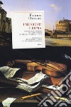 I musicisti e Roma. Il paesaggio sonoro del Grand Tour da Händel a Maria Callas libro di Onorati Franco