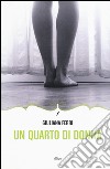 Quarto di donna libro