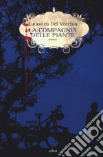 La compagnia delle piante libro