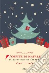 L'ospite di Natale. Racconti sotto l'albero libro