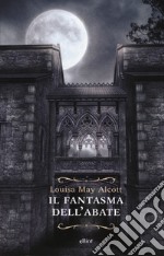 Il fantasma dell'abate libro