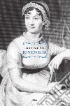 Juvenilia libro di Austen Jane Ierolli G. (cur.)