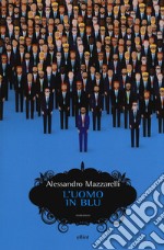 L'uomo in blu